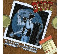 B.Y.O.P.: Calgary Does Connors - B.Y.O.P.: Calgary Does Connors