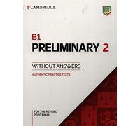 B1 Preliminary 2 Student's Book without Answers: Authentic Practice Tests (PET Practice Tests)