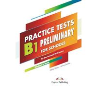 B1 PRELIMINARY FOR SCHOOLS PRACTICE TESTS STUDENT'S BOOK WITH DIGIBOOKS APP. (INTERNATIONAL)