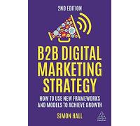 B2B Digital Marketing Strategy