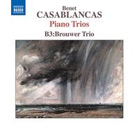 B3: Brower Trio - Casablancas:Piano Trios