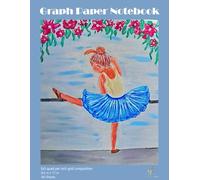 b5 Graph Paper grid composition Notebook "Ballerina", designed for Math, Graphing, Writing and More: Perfect for different school tasks, for ... Soft matte- enjoy it yourself or use as gift