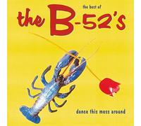 B52's - Dance This Mess Around (best of) [180 gm black vinyl]