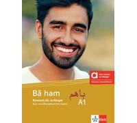 Ba ham A1 - Hybride Ausgabe allango: Persisch für Anfänger. Kurs- und Übungsbuch mit Audios inklusive Lizenzschlüssel allango (24 Monate)