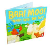 Baa Moo What Will We Do
