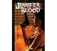 Baal, Kewbar - Jennifer Blood Vol.3: Neither Tarnished Nor Afraid (GARTH ENNIS JENNIFER BLOOD TP)