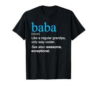 Baba Definition Noun Like A Grandpa Only Cooler Funny T-Shirt