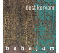Baba Jam Band - Dost Kervani
