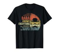 Baba Knows Everything Funny Baba Gag Gifts Birthday T-Shirt