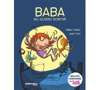 Baba, no quiero dormir: 6 (Calita)