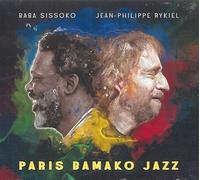 Baba Sissoko - Paris Bamako Jazz