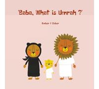 Baba, What is Umrah? (The Lion Series)