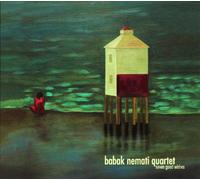 Babak Quartet Nemati - Seven Good Wishes