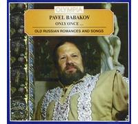 Only once. Old Russian Songs. Pavel Babakov.
