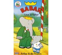 Babar - Väter & Söhne/Arthur & die Piraten