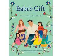 Baba's Gift: A Persian Father's Love of Family
