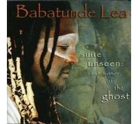 BABATUNDE LEA - SUITE UNSEEN SUMMONER OF THE GHOST - CD ALBUM - P2222z