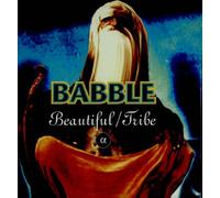 Babble - Beautiful / Tribe [VINYL]