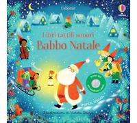 Babbo Natale. Libri tattili sonori