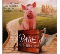 Babe: Pig In The City by O.S.T. (1999-02-24)