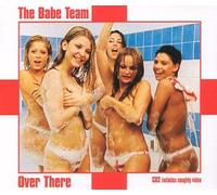 Babe Team, The - Over There [CD 2]