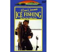 Babe Winkelman's Ice Fishing: The Cure for Cabin Fever