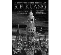 Babel: Or the Necessity of Violence: An Arcane History - Paperback NEW Kuang, R
