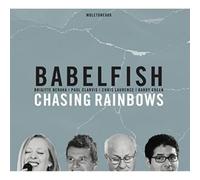 Babelfish - Chasing Rainbows