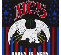 Babes In Arms by MC5 (1997-12-02)