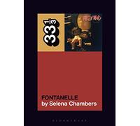 Babes in Toyland’s Fontanelle: 33 1/3 Genre Series