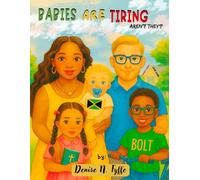 Babies are Tiring, Aren't They?: When Baby Came Home