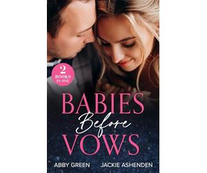 Babies Before Vows: The Heir Dilemma / The Twins That Bind (Scandalous Heirs)