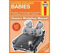 Babies - Haynes Explains (Haynes Owners' Workshop Manual)