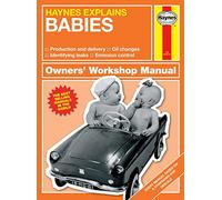 Babies - Haynes Explains (Haynes Owners' Workshop Manual)