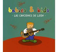 Babies & Kids - Las Canciones de Leon