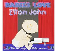 Babies Love Elton John