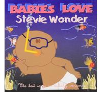 Babies Love Stevie Wonder