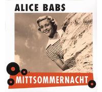 Babs, Alice - Mittsommernacht
