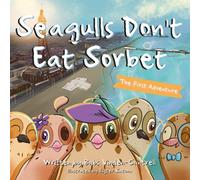 Babs Vinden-Cantrell Seagulls Don't Eat Sorbet Paperback Book Babs Vinden-Cantrell Multicolor