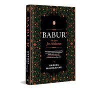 Babur: The Quest for Hindustan