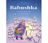 Babushka: A Classic Folk Tale for Christmas