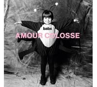 Babx Amour Colosse (CD)