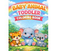Baby Animal Toddler Coloring Book