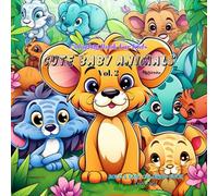 Baby Animal Vol. 2: Coloring Book for Kids