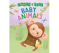 Baby Animals: A Touch and Feel Book - Little Hippo Books - Children's Board Book - Educational