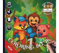 Baby Animals on Adventures - Coloring Book 1 - Detailed Mandala Style: 50 Designs in 25 Fun Settings for Adults and Kids