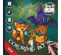 Baby Animals on Adventures Coloring Book 1 - Line-Art Style: 50 Designs in 25 Fun Settings for Adults and Kids