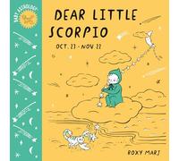 Baby Astrology: Dear Little Scorpio