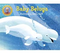 BABY BELUGA by RAFFI Hardback Self Help Business