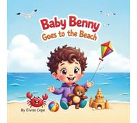 Baby Benny goes to the Beach
